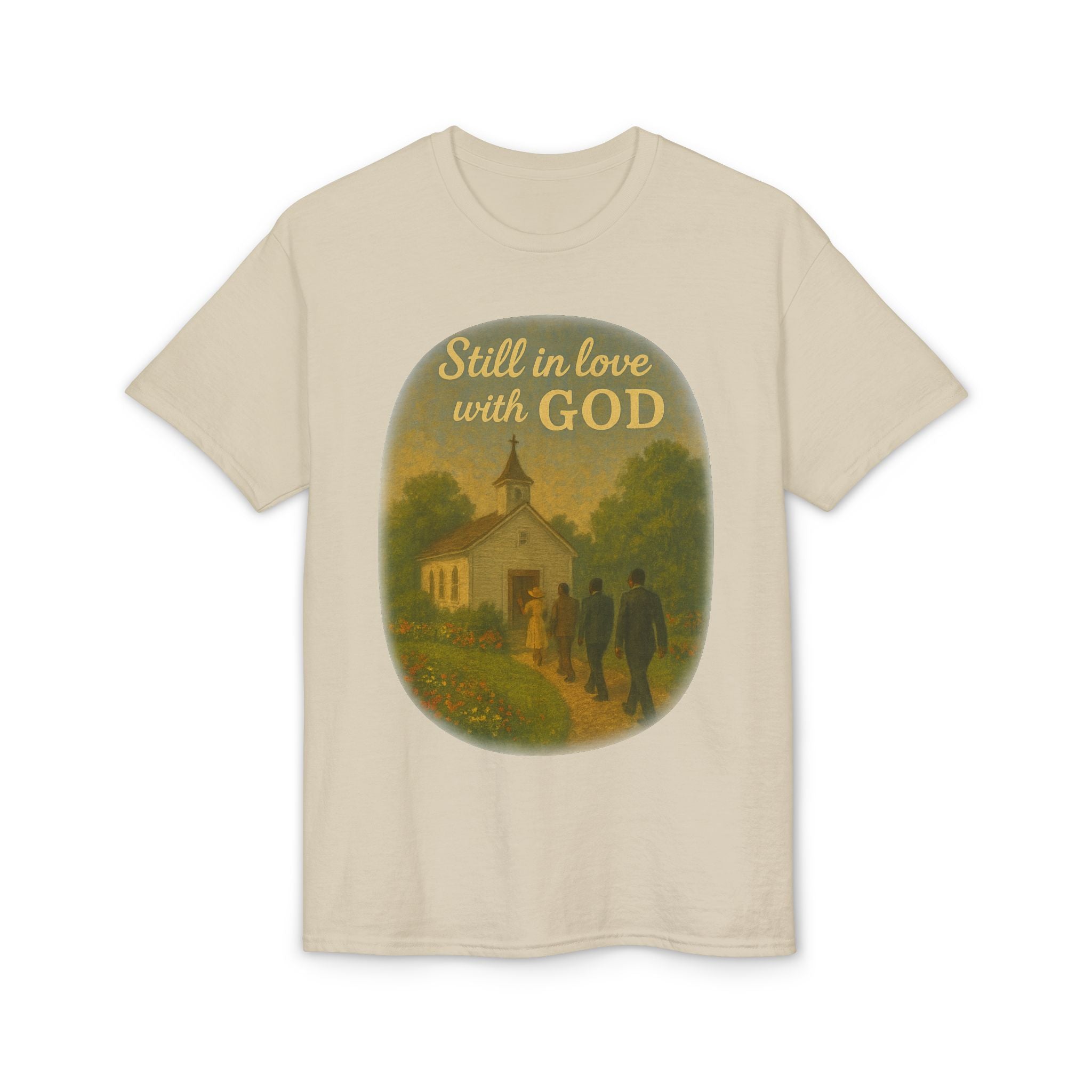 Still in Love with God T-Shirt — Vintage Church Illustration Christian Tee