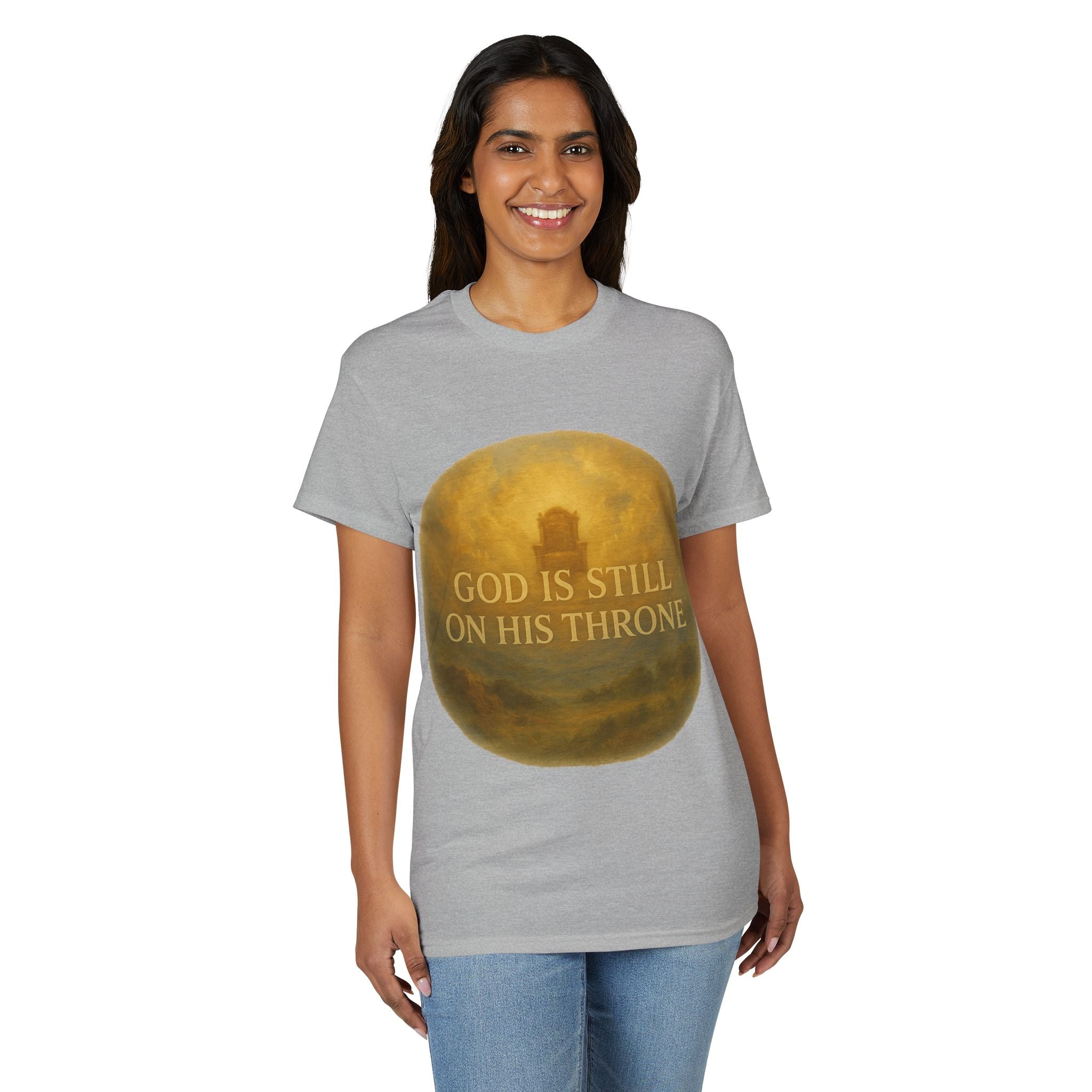 Faith T-Shirt — "God Is Still On His Throne" Christian Inspirational Tee